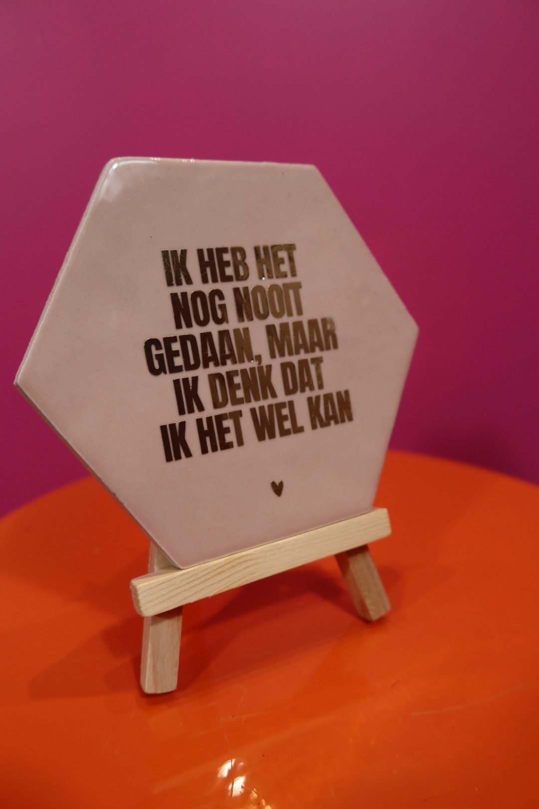 Tegeltje | Ik heb het nog nooit gedaan
